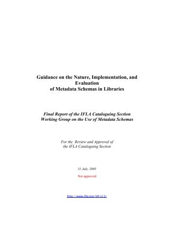 Guidance on the Nature, Implementation, and Evaluation of ... - IFLA