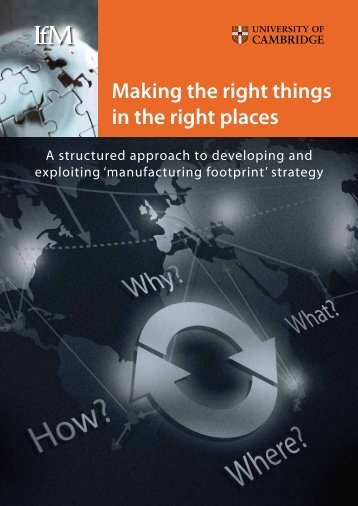 Making the right things in the right places - Institute for ...