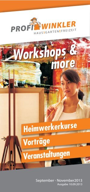 Workshops &amp; more - Profi Winkler