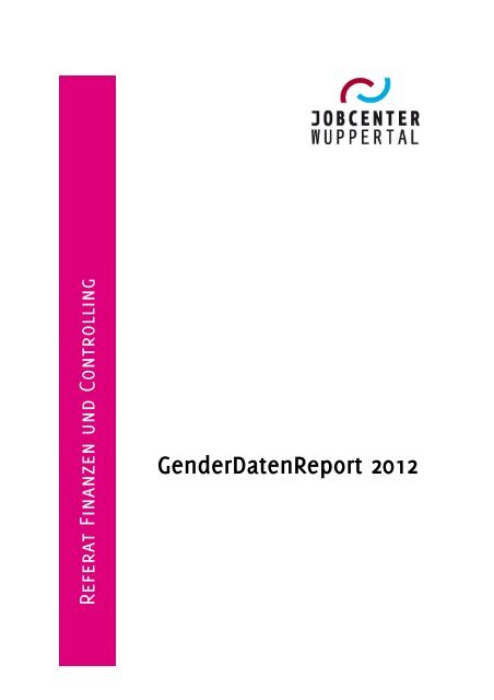 GenderDatenReport 2012 Stand 20131021 - Stadt Wuppertal