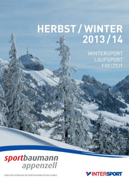 HERBST / WINTER 2013 / 14 - Sport Baumann in Appenzell