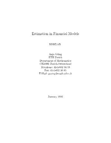 Estimation in Financial Models - RiskLab