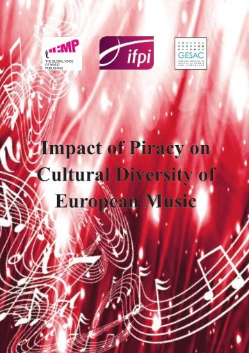 Impact of Piracy on Cultural Diversity of European Music - IFPI