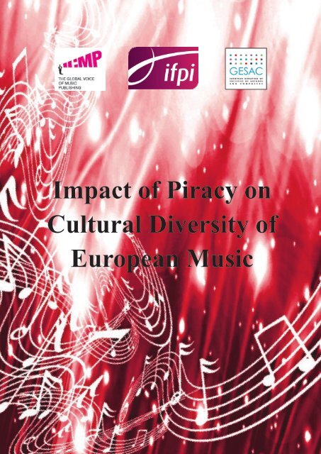 Impact of Piracy on Cultural Diversity of European Music - IFPI