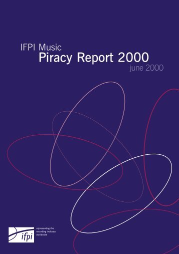 Download Piracy Report 2000 - IFPI