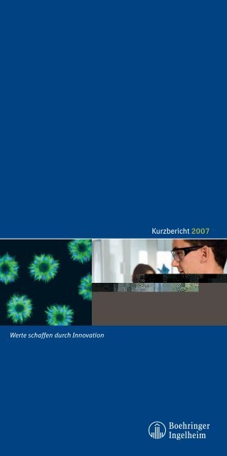 Kurzbericht 2007 - Boehringer Ingelheim