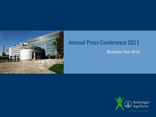 Annual Press Conference 2011 - Boehringer Ingelheim