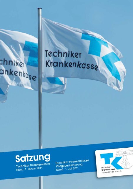 Satzung Ç€ 1 - Techniker Krankenkasse