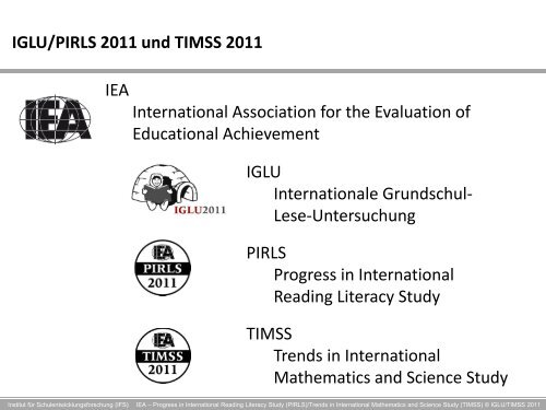 IGLU/PIRLS 2011 und TIMSS 2011 IEA International ... - IFS