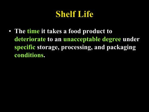 Food Quality and Shelf Life