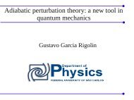 Adiabatic perturbation theory: a new tool in quantum mechanics