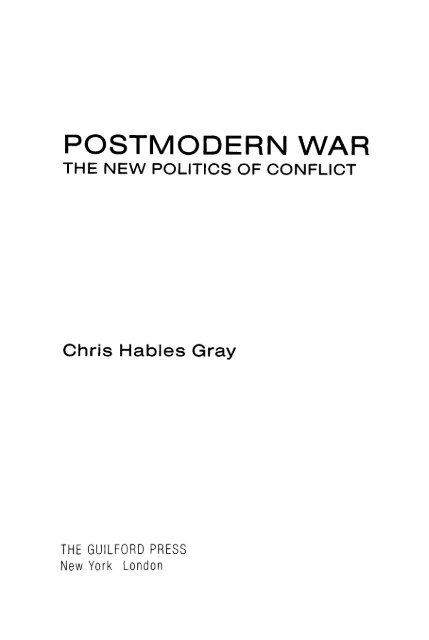 postmodern war - Chris Hables Gray