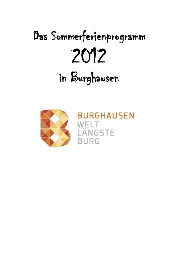 Ferienprogramm 2012 - Stadt Burghausen