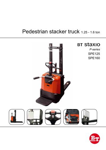 Pedestrian stacker truck 1.25 - 1.6 ton - Bt-forklifts.com