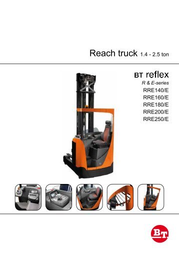 Reach truck 1.4 - 2.5 ton RRE140/E RRE160/E ... - Bt-forklifts.com