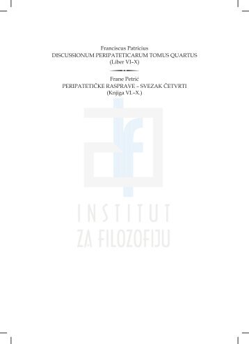 Franciscus Patricius DISCUSSIONUM ... - Institut za filozofiju