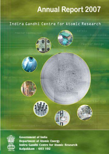 IGCAR : Annual Report - Indira Gandhi Centre for Atomic Research