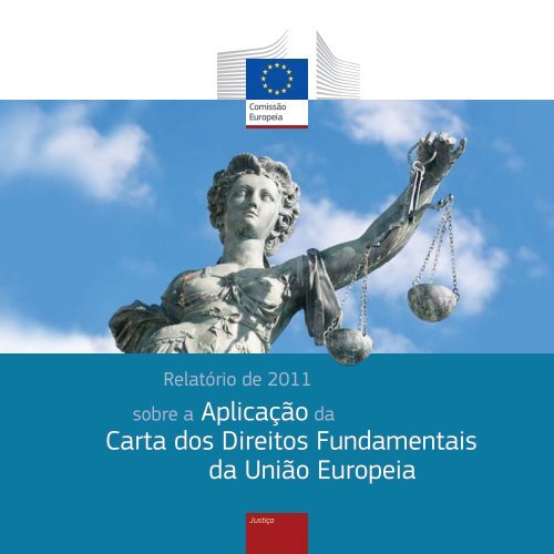 sobre a AplicaÃ§Ã£o da Carta dos Direitos Fundamentais da UniÃ£o ...