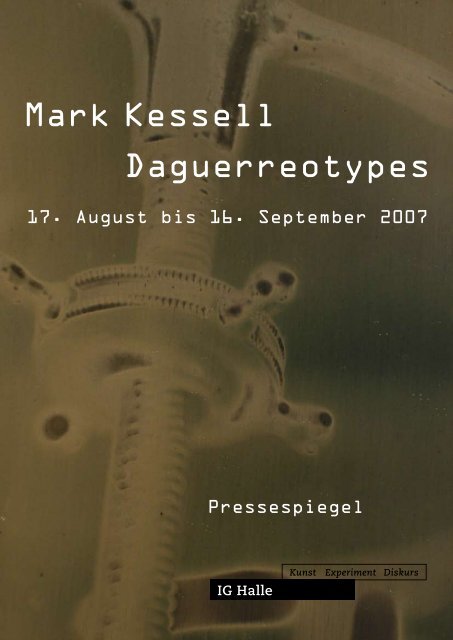 Pressespiegel Mark Kessell als PDF-Dokument downloaden - IG Halle
