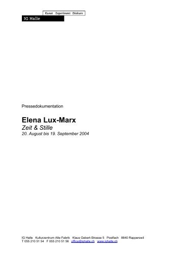 Elena Lux-Marx Zeit & Stille - IG Halle