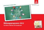 Bildungsprogramm 2013 fÃ¼r Aktive in Betrieb und ... - IG Metall