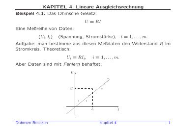 KAPITEL 4. Lineare Ausgleichsrechnung Beispiel 4.1. Das ...