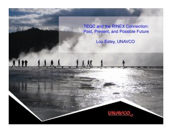 0210 Estey - Teqc and the RINEX connection, past, present ... - IGS