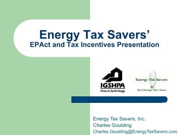 Energy Tax Savers' - IGSHPA