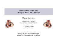 Quanteninvarianten und niedrigdimensionale Topologie - Institut fÃ¼r ...