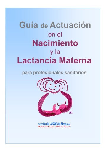 GuÃ­a de AtenciÃ³n al Nacimiento y la Lactancia Materna para ...