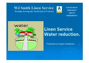 North East Health Laundry, Victoria - Linen serivce water reduction