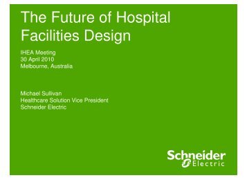 The Future of Hospital Facilities Design - Institute of Hospital ...