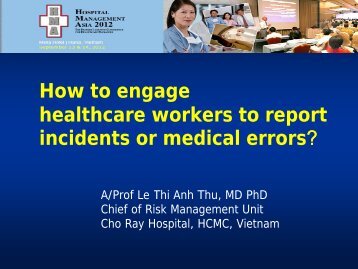 How to engage healthcare workers to report incident or medical errors