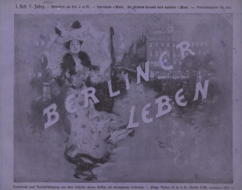 Berliner Leben: Zeitschrift für Schönheit und Kunst