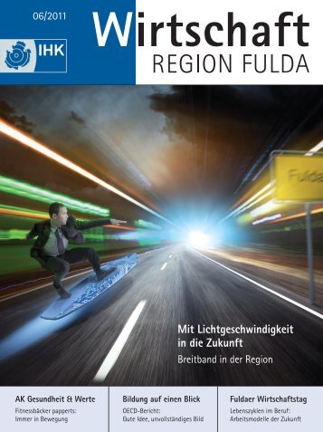 Mit Lichtgeschwindigkeit in die Zukunft - IHK Fulda