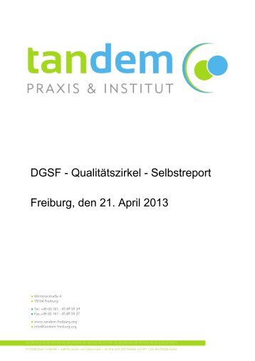 DGSF - Qualitätszirkel - Selbstreport Freiburg, den 21. April 2013