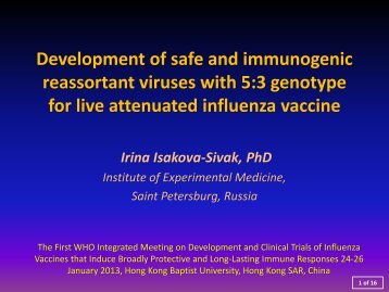 Development of safe and immunogenic reassortant viruses with 5:3 ...