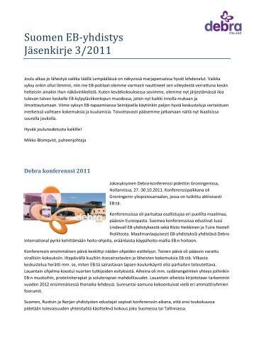 Suomen EB-yhdistys JÃ¤senkirje 3/2011 - Iholiitto ry