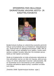 EPIDERMOLYSIS BULLOSAA SAIRASTAVAN VAUVAN HOITO- JA ...