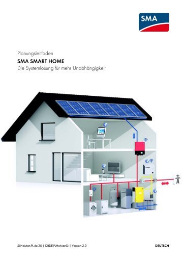 SMA SMART HOME - Die Systemlösung für mehr Unabhängigkeit ...