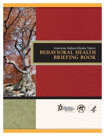 American Indian/Alaska Native Behavioral Health Briefing Book