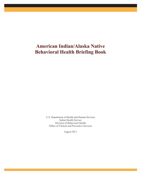 American Indian/Alaska Native Behavioral Health Briefing Book