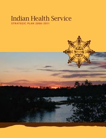 Indian Health Service Strategic Plan 2006-2011