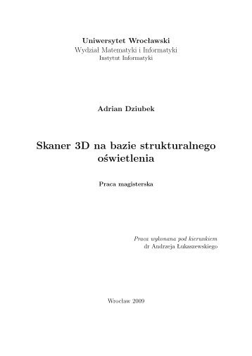 Skaner 3D na bazie strukturalnego oświetlenia - Instytut Informatyki