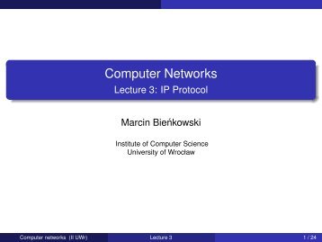 Computer Networks - Lecture 3: IP Protocol