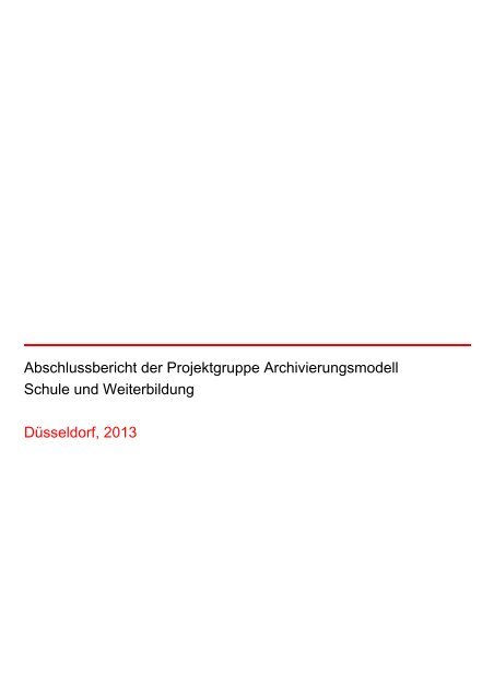 Archivierungsmodell Schule und Weiterbildung - Archive in ...