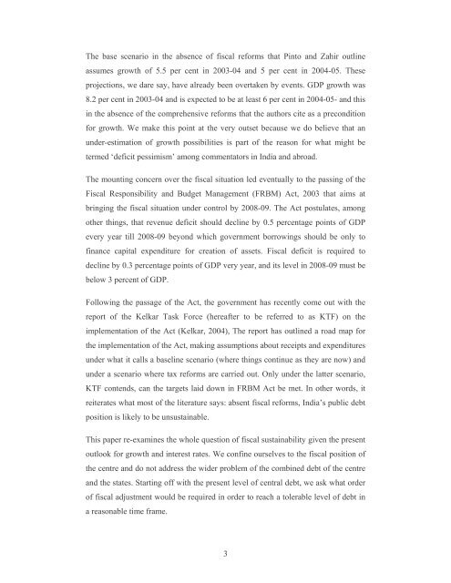 1 ABSTRACT That India faces a ”fiscal crisis' has been a recurrent ...