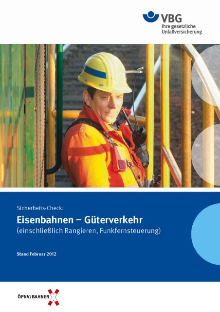 Eisenbahnen – Güterverkehr (PDF, 695KB, ) - VBG