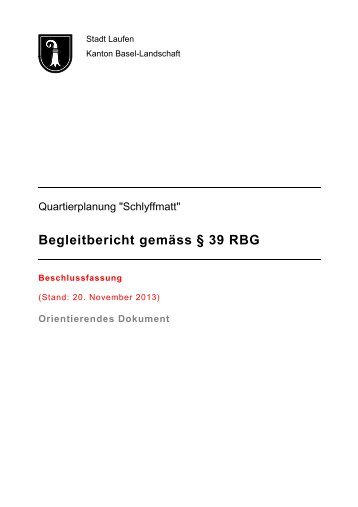 Quartierplan-Schlyffmatt-Begleitbericht [PDF, 18.0 MB] - Stadt Laufen