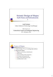 Seismic Design of Slopes I - Indian Institute of Technology ...
